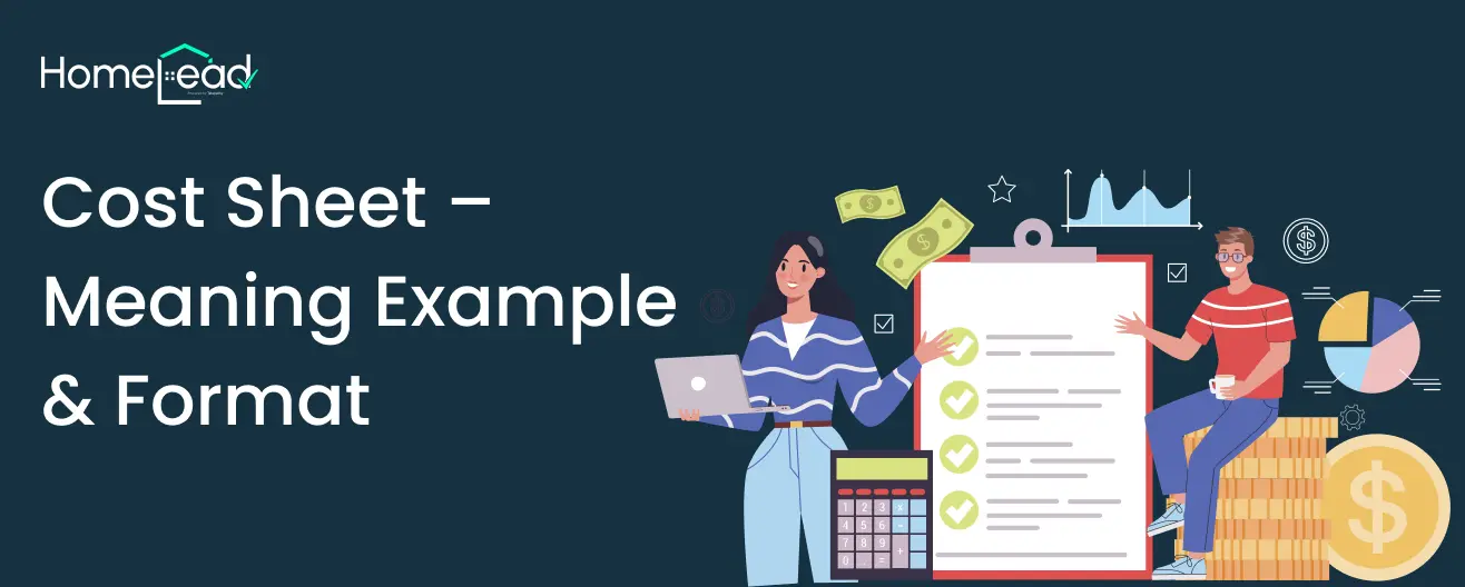 Understanding Cost Sheets: Types, Uses & Benefits