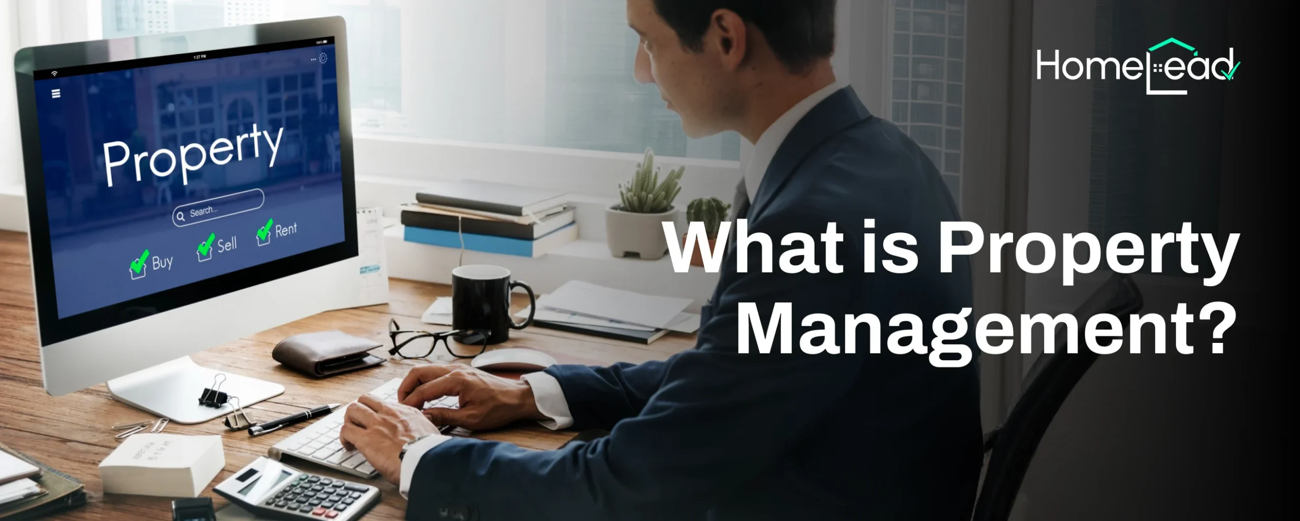 What is Property Management\