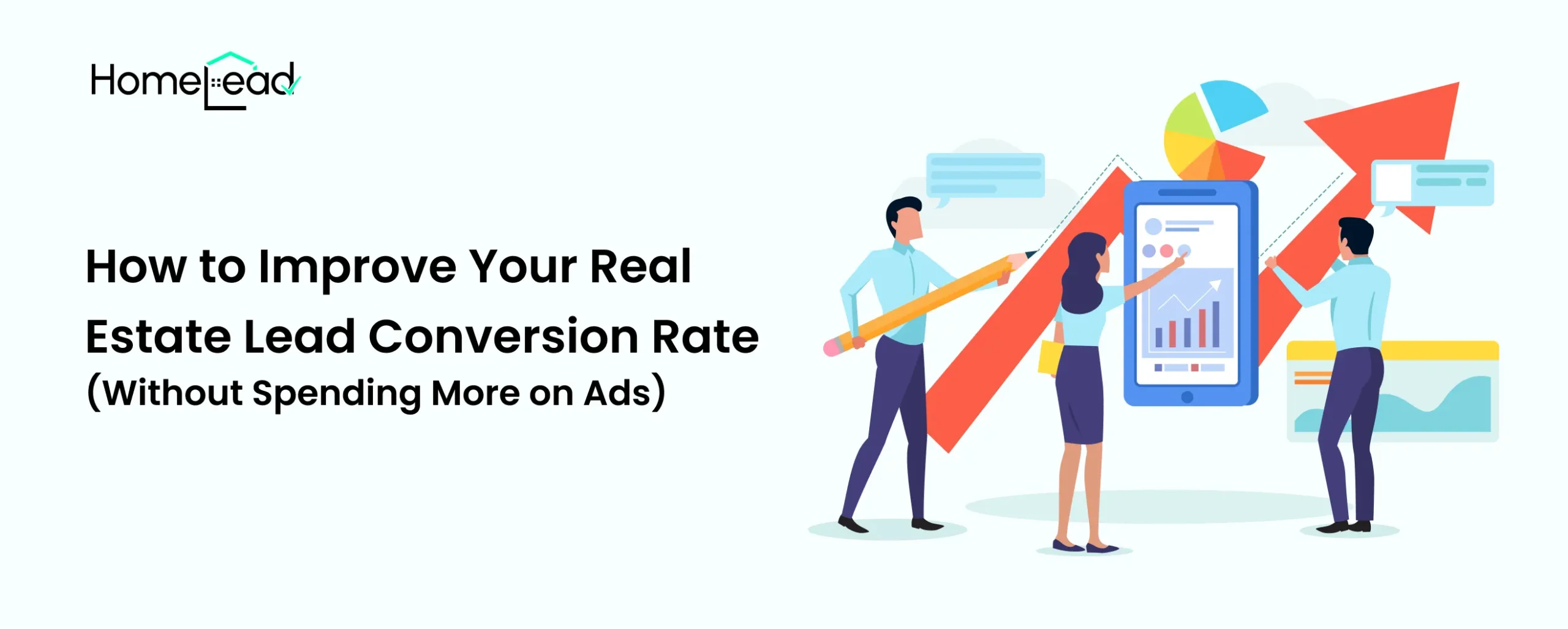 How to Improve Your Real Estate Lead Conversion Rate
