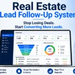 Real Estate Lead Follow-Up System: Why Developers Lose Deals (And How to Fix It)